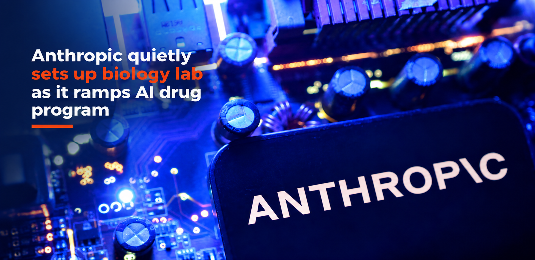 Anthropic biology lab and AI drug research