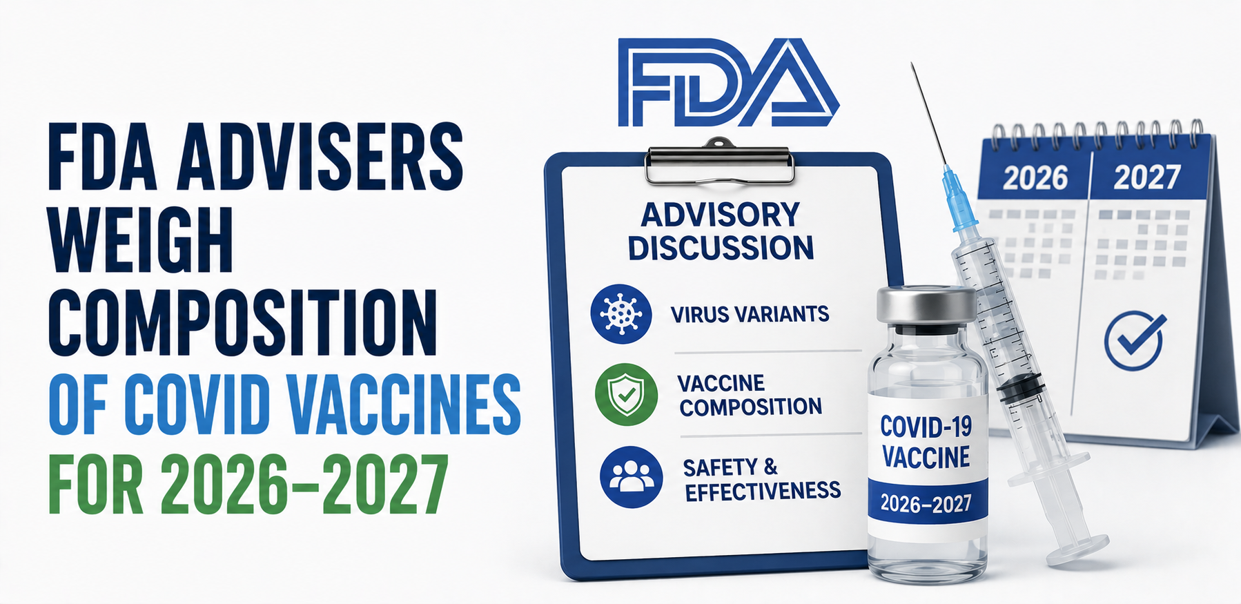 FDA Advisers Weigh Composition of COVID Vaccines for 2026–2027