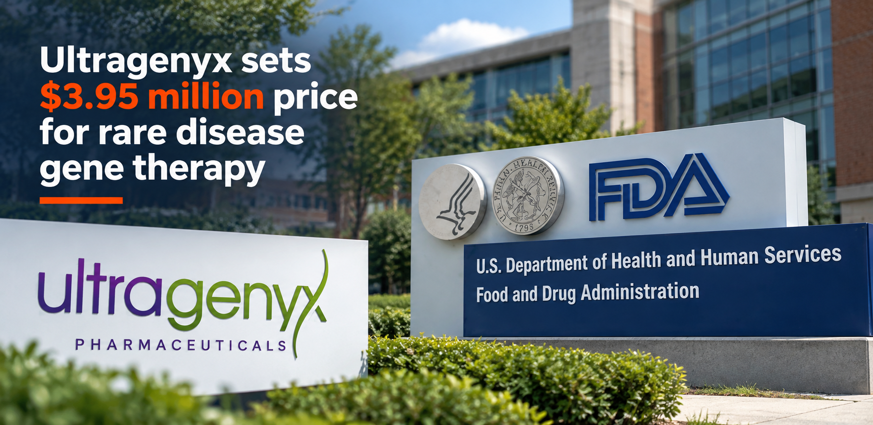 FDA approves Ultragenyx gene therapy for rare disorder