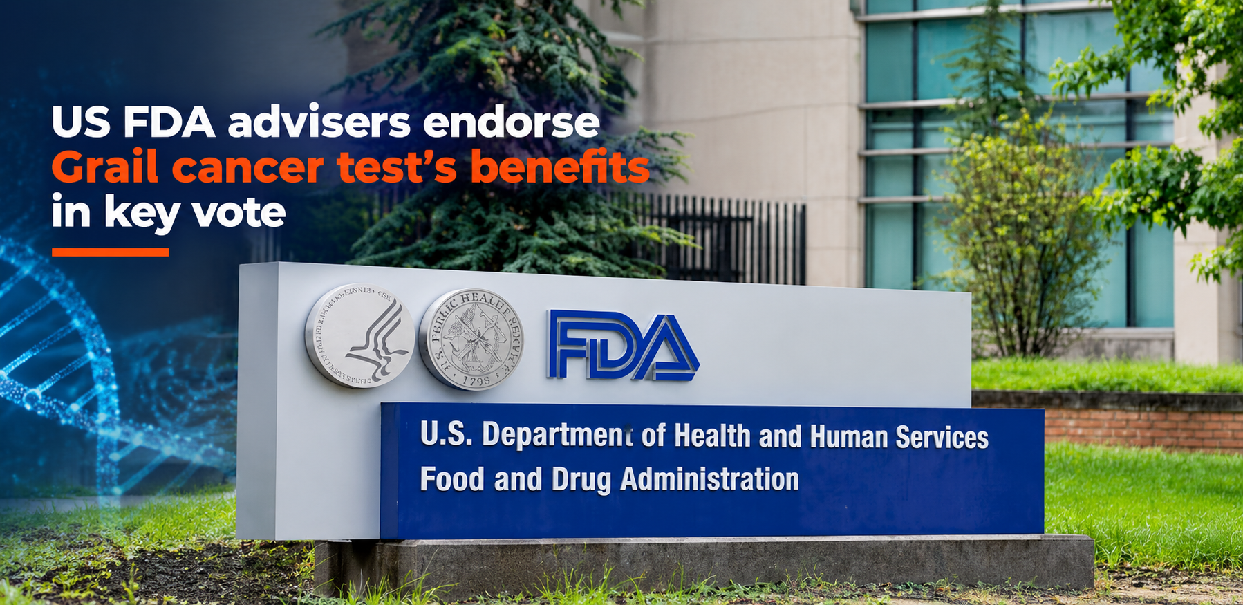 FDA advisers back Grail Galleri blood-based cancer test