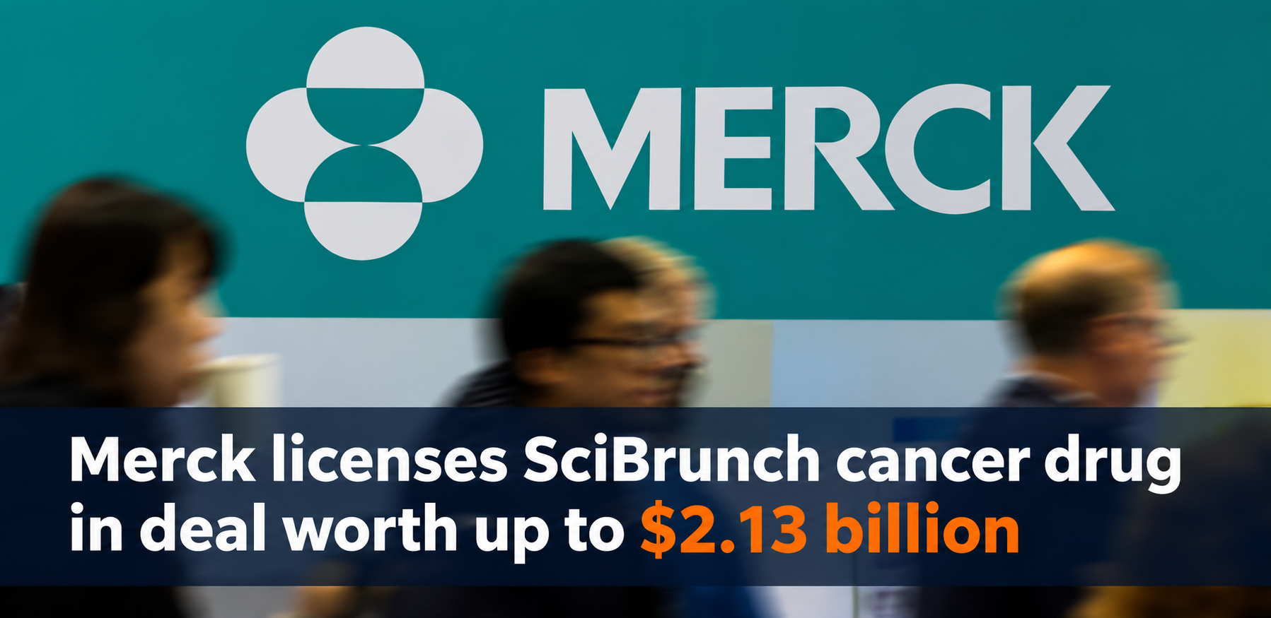 Merck and SciBrunch cancer drug licensing deal