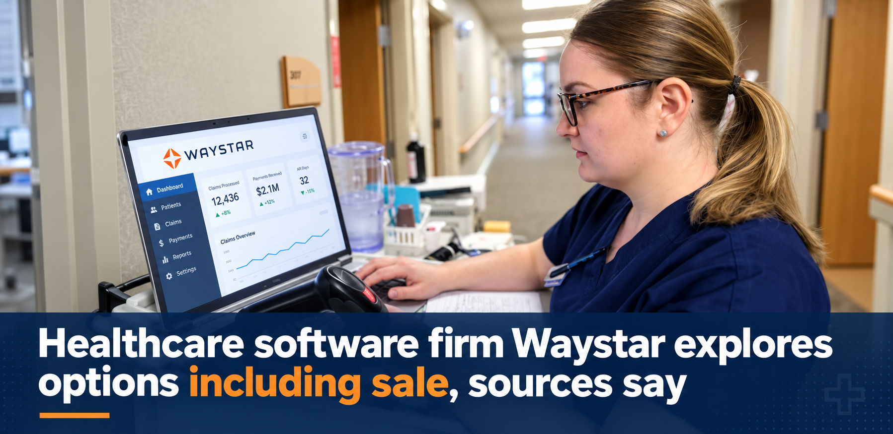 Healthcare software firm Waystar explores options including sale
